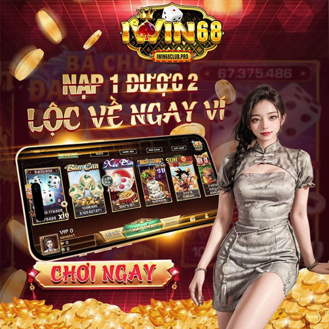 IWIN68 - TRANG CHỦ IWIN68 CHÍNH THỨC 2026 32 promo 2